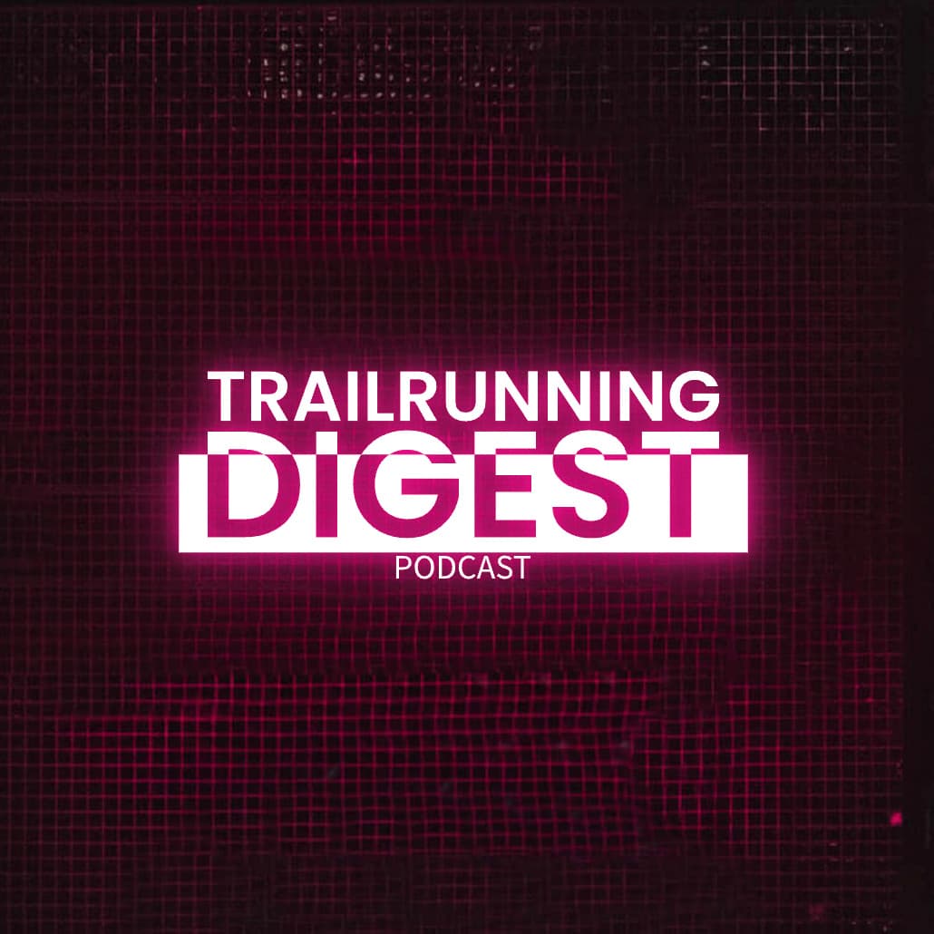 トレイルランニング・ダイジェスト
