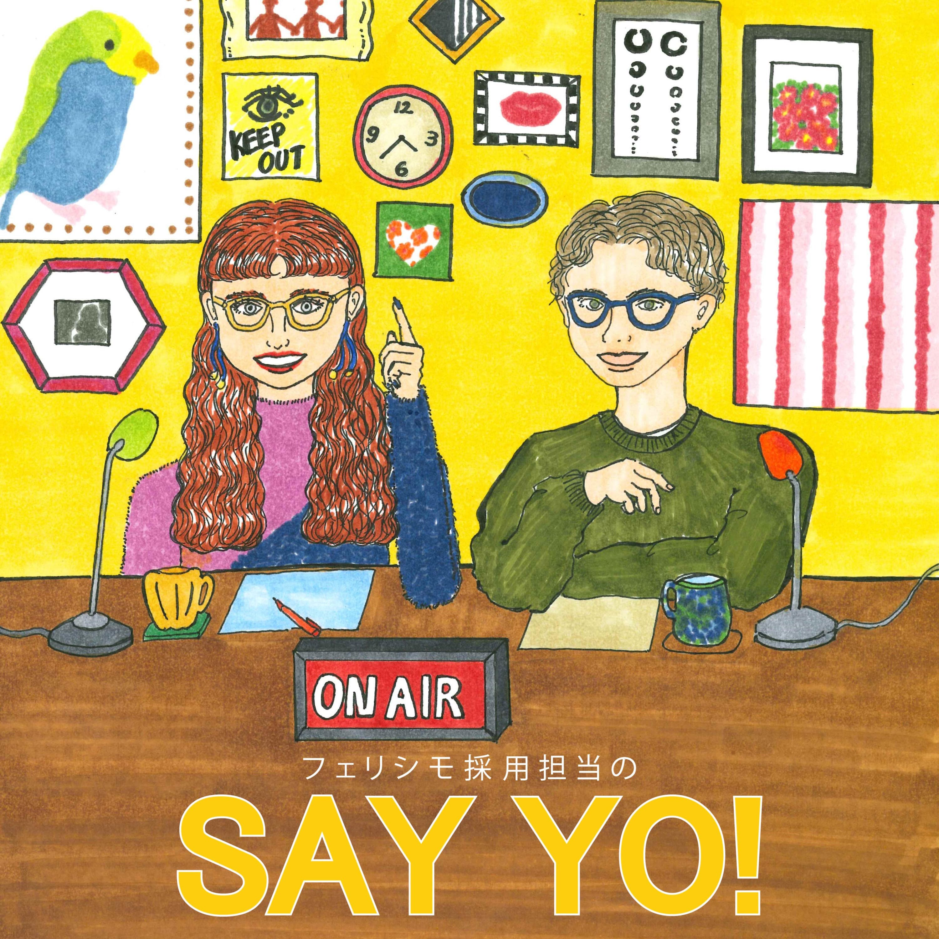 フェリシモ採用担当の【SAY YO!】